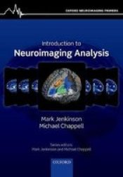 Introduction To Neuroimaging Analysis Paperback