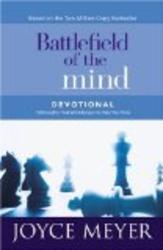 Battlefield of the Mind Devotional: 100 Insights That Will Change the Way You Think Meyer, Joyce