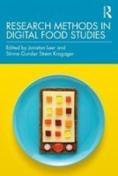 Research Methods In Digital Food Studies Paperback