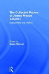 Collected Papers James Meade V1 Hardcover