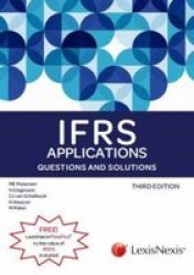 Ifrs Applications - Questions And Solutions 3RD Edition 60 Day Rental