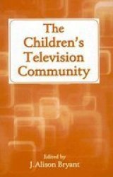 The Children& 39 S Television Community Hardcover