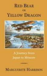 Yellow Bear Or Red Dragon Paperback New Edition