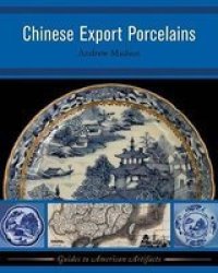 Chinese Export Porcelains Hardcover New