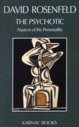 The Psychotic - Aspects of the Personality