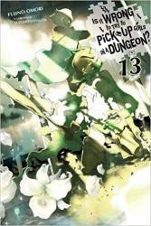 Is It Wrong To Try To Pick Up Girls In A Dungeon? - Fujino Omori Paperback