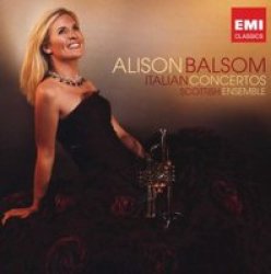 Alison Balsom - Italian Concertos