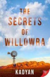 The Secrets Of Willowra Paperback