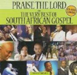 Praise The Lord - The Very Best Of Sa Gospel