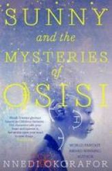 Sunny And The Mysteries Of Osisi Paperback