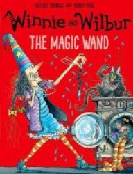 Winnie And Wilbur: The Magic Wand Paperback