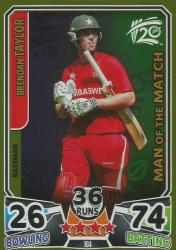 Taylor Brendan - Icc Cricket T20 World Cup 2014 - "man Of The Match" Gold Card