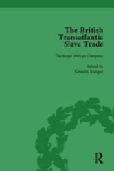 The British Transatlantic Slave Trade Vol 2 Hardcover