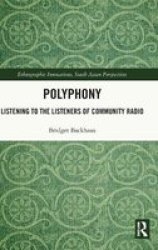 Polyphony - Listening To The Listeners Of Community Radio Hardcover