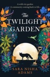 The Twilight Garden Paperback