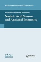 Nucleic Acid Sensors And Antiviral Immunity Paperback