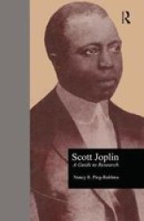 Scott Joplin - A Guide To Research Hardcover Annotated Edition