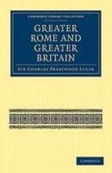 Greater Rome And Greater Britain