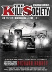 The Kill Society - A Sandman Slim Novel Paperback