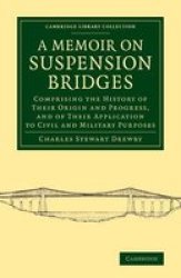 A Memoir On Suspension Bridges