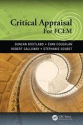 Critical Appraisal For Fcem Paperback
