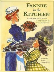 Fannie in the Kitchen by Deborah Hopkinson