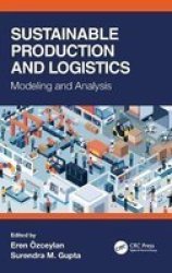 Sustainable Production And Logistics - Modeling And Analysis Hardcover