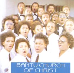 Bantu Church Of Christ CD