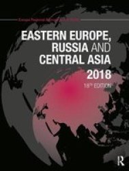 Eastern Europe Russia And Central Asia 2018 Hardcover 18TH Revised Edition