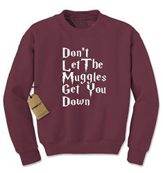 Crew Don't Let The Muggles Get You Down Adult Large Maroon