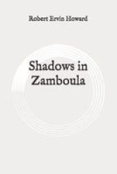 Shadows In Zamboula - Original Paperback