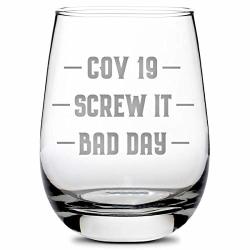 Integrity Bottles Premium Wine Glass - Corona Bad Day Stemless Drinking Glasses - Best Sand-carved Gifts For Women And Men - Made In Usa