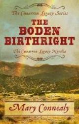 The Boden Birthright - Novella Large Print Hardcover Large Type Edition
