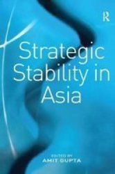 Strategic Stability In Asia Paperback