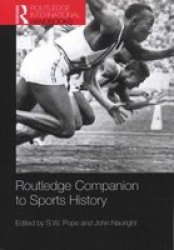 Routledge Companion To Sports History