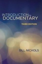 Introduction To Documentary Third Edition