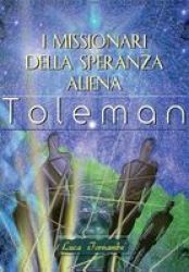 I Missionari Della Speranza Aliena Italian Abridged Paperback Abridged Ed.