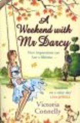 A Weekend with Mr Darcy