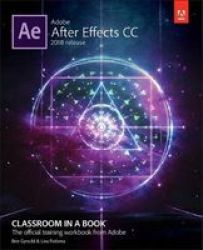 Adobe After Effects Cc Classroom In A Book 2018 Release