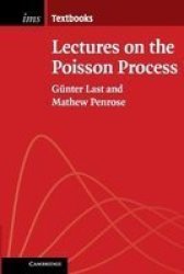 Lectures On The Poisson Process Paperback
