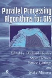 Crc Parallel Processing Algorithms For GIS