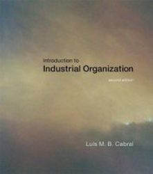 Introduction To Industrial Organization Hardcover 2nd Revised Edition