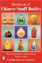 The Handbook of Chinese Snuff Bottles