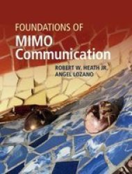 Foundations Of Mimo Communication Hardcover