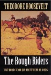 The Rough Riders Paperback New Ed