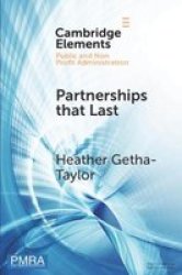 Partnerships That Last - Identifying The Keys To Resilient Collaboration Paperback