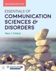 Essentials Of Communication Sciences & Disorders Hardcover 2ND Revised Edition