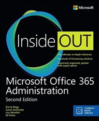 Microsoft Office 365 Administration Inside Out Includes Current Book Service 2ND Edition