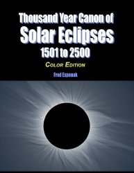 Thousand Year Canon Of Solar Eclipses 1501 To 2500 - Color Edition