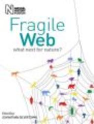 Fragile Web - What Next for Nature?